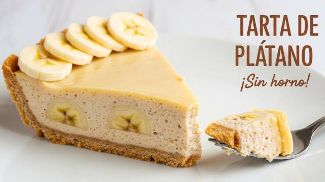 La TARTA más FÁCIL y RICA es de PLÁTANO y GALLETA sin horno ¡Rápida y deliciosa! recipe thumbnail