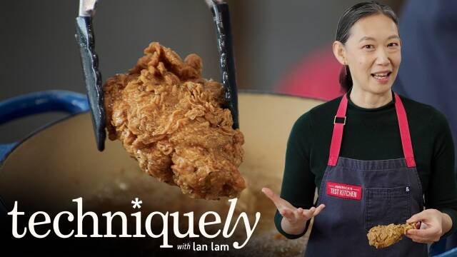 How to Make Super Crunchy Fried Chicken | Techniquely with Lan Lam recipe thumbnail